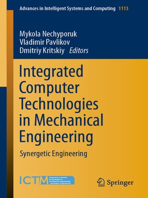 cover image of Integrated Computer Technologies in Mechanical Engineering